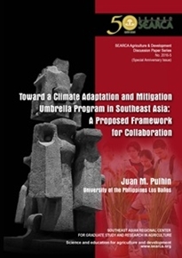 Toward a Climate Adaptation and Mitigation Umbrella Program in Southeast Asia: A Proposed Framework for Collaboration