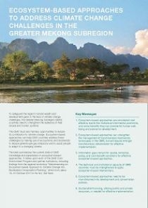 Ecosystem-based Approaches to Address Climate Change Challenges in the Greater Mekong Sub-region