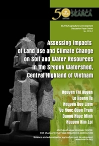 Assessing Impacts of Land Use and Climate Change on Soil and Water Resources in the Srepok Watershed, Central Highland of Vietnam