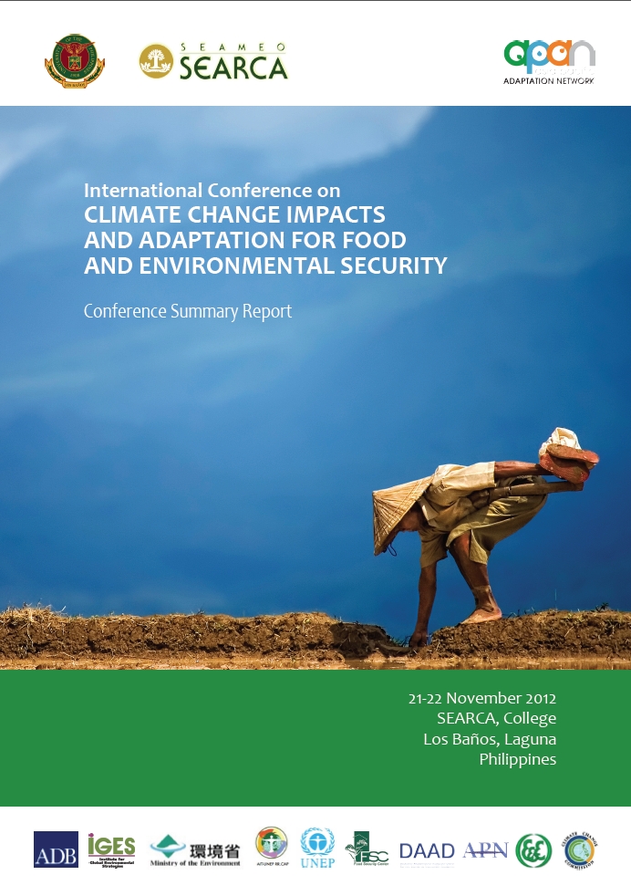 International Conference on CLIMATE CHANGE IMPACTS AND ADAPTATION FOR FOOD AND ENVIRONMENTAL SECURITY (Conference Report)