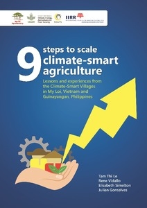 9 steps to scale climate-smart agriculture: Lessons and experiences from the climate-smart villages in My Loi, Vietnam and Guinayangan, Philippines
