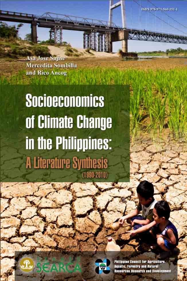 Socioeconomics of Climate Change in the Philippines: A Literature Synthesis (1990-2010)