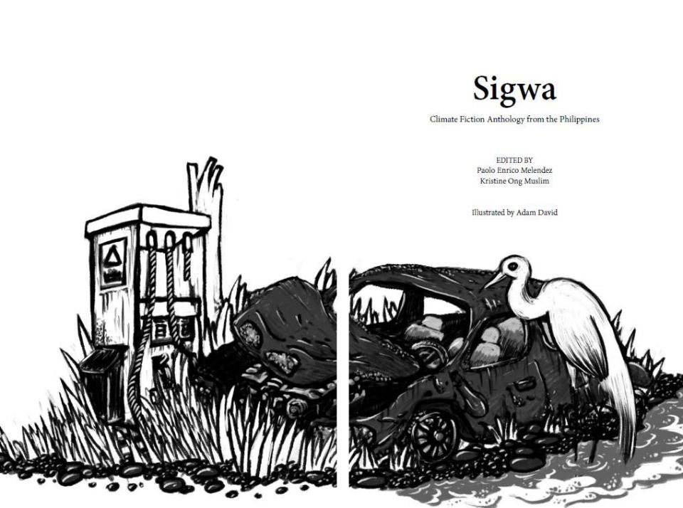 Taking inspiration from author Nick Admussen’s essay, “Six Proposals for the Reform of Literature in the Age of Climate Change,” author and editor Kristine Muslim Ong collaborated with fellow editor Paolo Enrico Melendez to create “Sigwa: Climate Fiction Anthology from the Philippines.” Photo courtesy of KRISTINE ONG MUSLIM