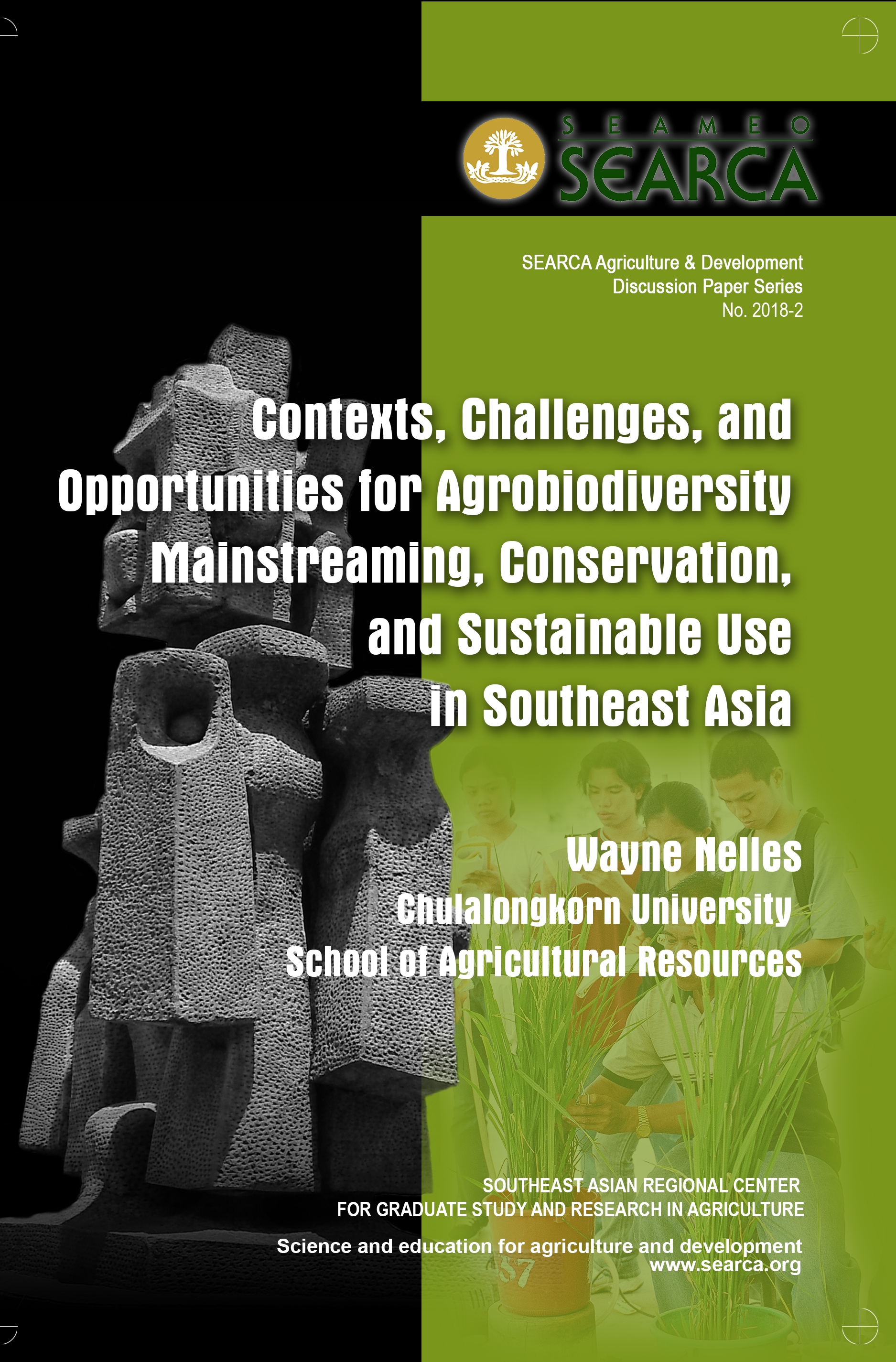 Contexts, Challenges, and Opportunities for Agrobiodiversity Mainstreaming, Conservation, and Sustainable Use in Southeast Asia