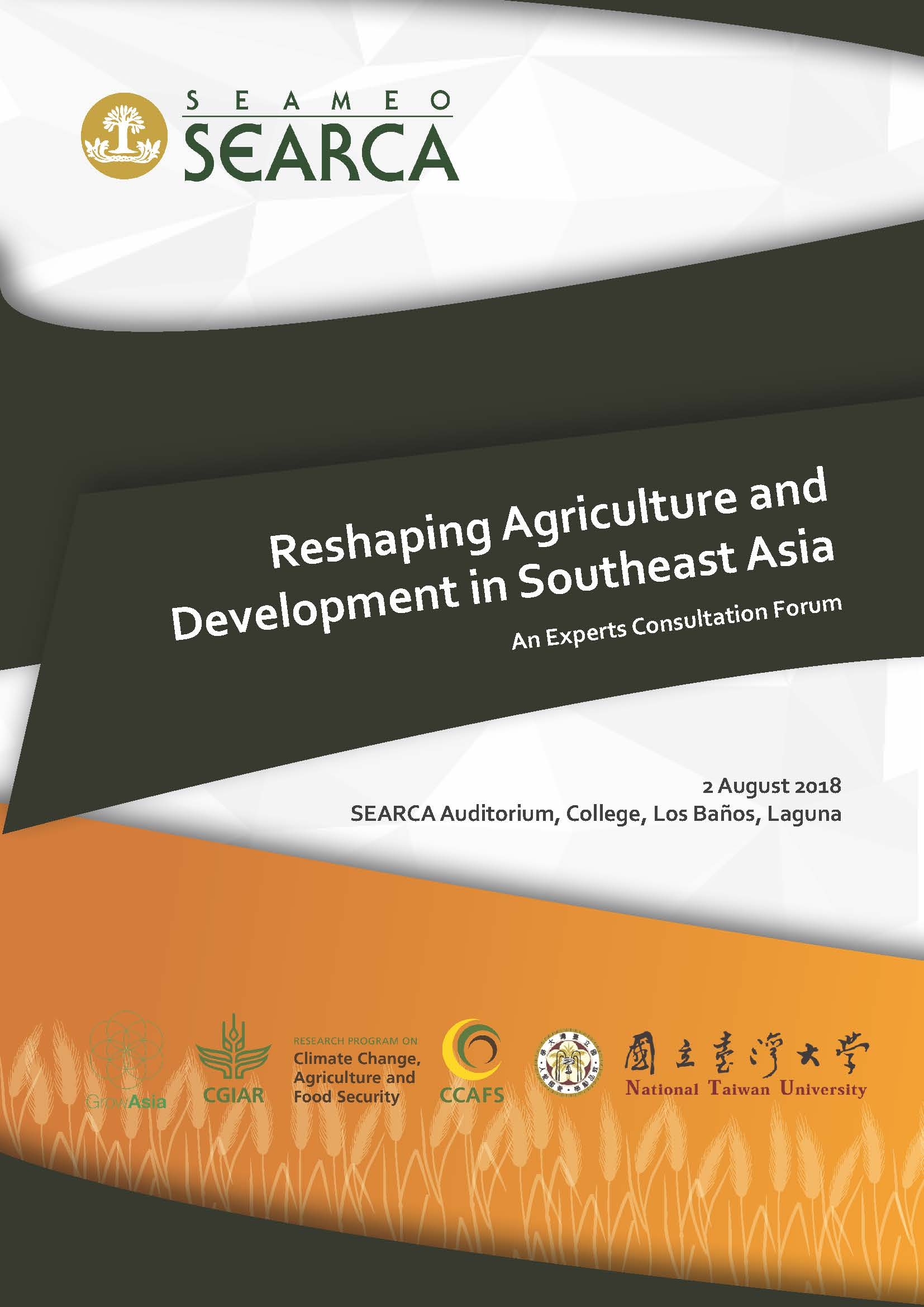 Reshaping Agriculture and Development in Southeast Asia: An Experts Consultation Forum