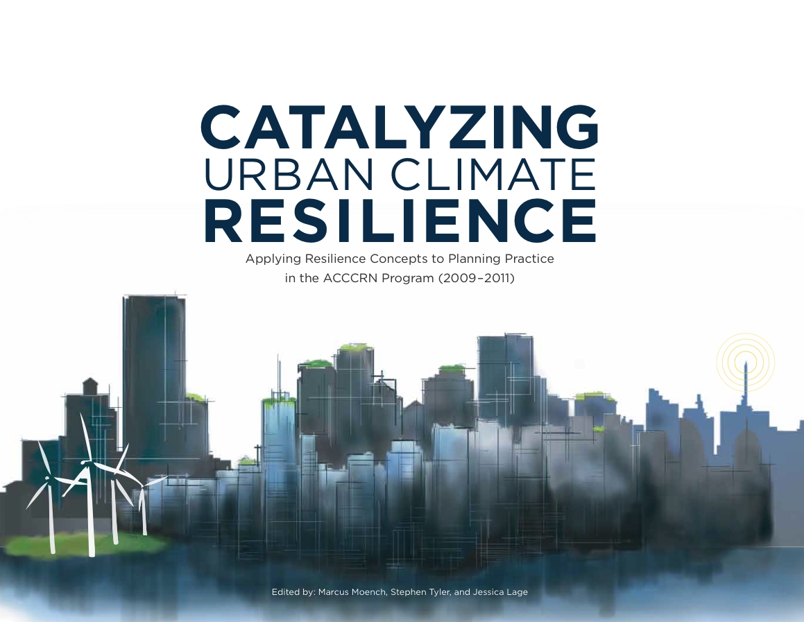 Catalyzing Urban Climate Resilience