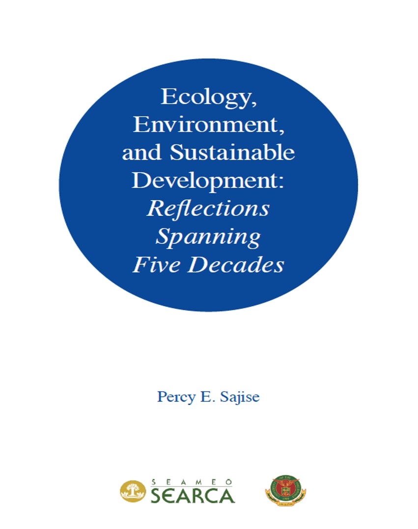 Ecology, Environment, and Sustainable Development: Reflections Spanning Five Decades