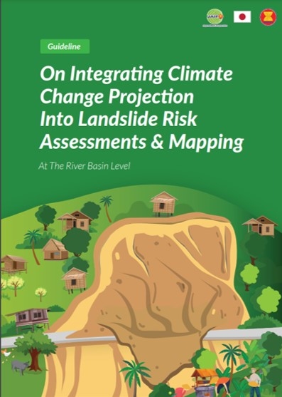 Guideline On Integrating Climate Change Projection Into Landslide Risk Assessments and Mapping – At The River Basin Level